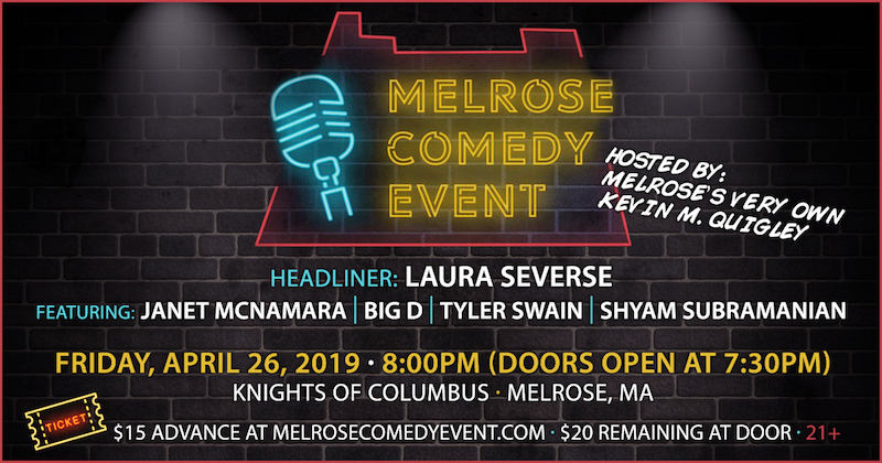 Poster for Melrose Comedy Night, April 26, 8 p.m. at Melrose Knights of Columbus