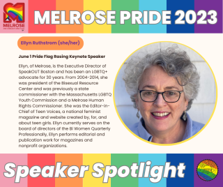Melrose Pride 2023 Speaker Spotlight Ellyn Rothstrom