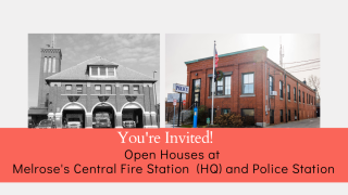 Melrose Public Safety Buildings Open Houses