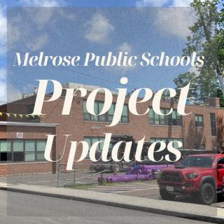 Melrose school with text in front "Project Updates"