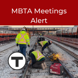 MBTA meetings alerts
