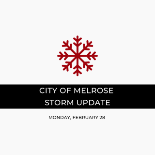 Winter Advisory Message from the City of Melrose, Closures & Delays