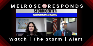 Melrose Storm Watch: Mayor Brodeur & DPW Director Update The City