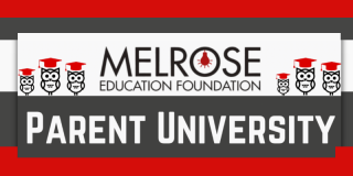 Melrose Education Foundation Presents Free Virtual Workshops for Parents & Caregivers