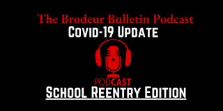 Brodeur Bulletin Podcast - School Edition