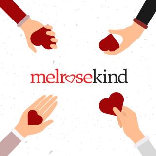Hands holding hearts reaching out to the MelroseKind logo.