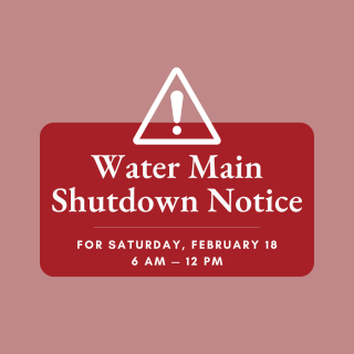Notice of Water Main Shutdown