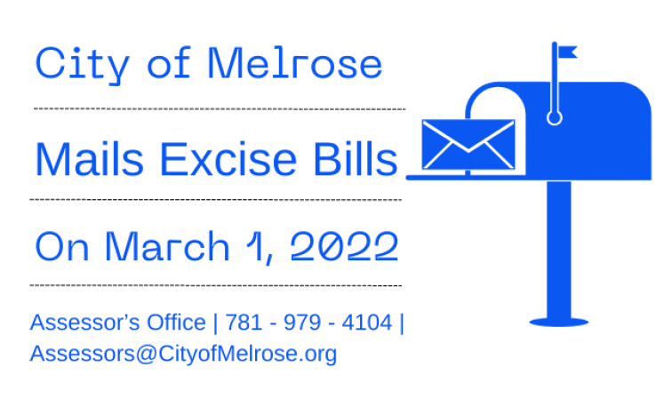 The City of Melrose: Excise Tax Bills Will be Mailed March 1