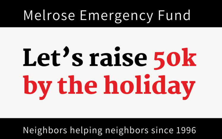 Mayor’s Office Kicks Off Melrose Emergency Fund Fundraising Campaign: 50k by the Holiday