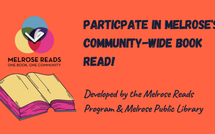 Melrose Reads Program & Melrose Public Library Launch Community-Wide Book Read