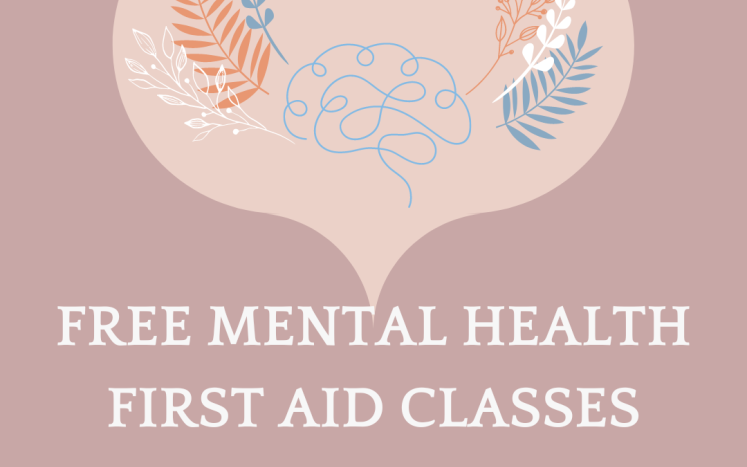 free mental health first aid classes in text with picture of speech bubble and brain inside
