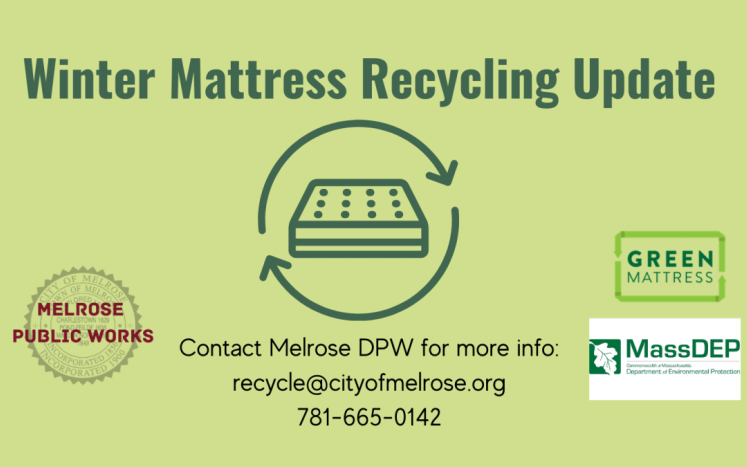 Green background graphic of mattress recycling symbol, logos of Melrose DPW, Green Mattress, and MassDEP