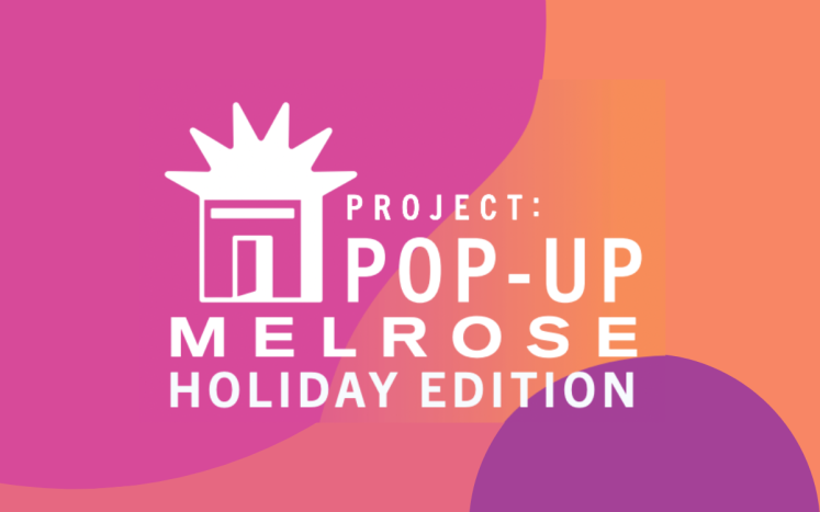  City of Melrose Presents Holiday Shopping Pop-Up Downtown, Expanding Project: Pop-Up 